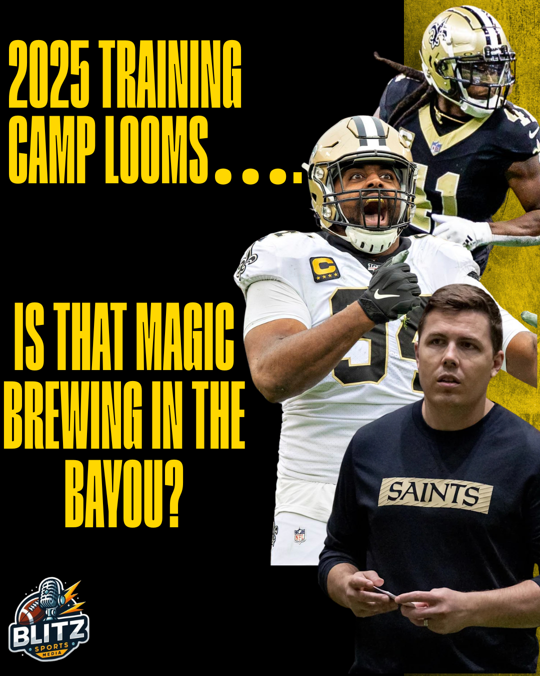 Saints 2025 Training Camp Outlook