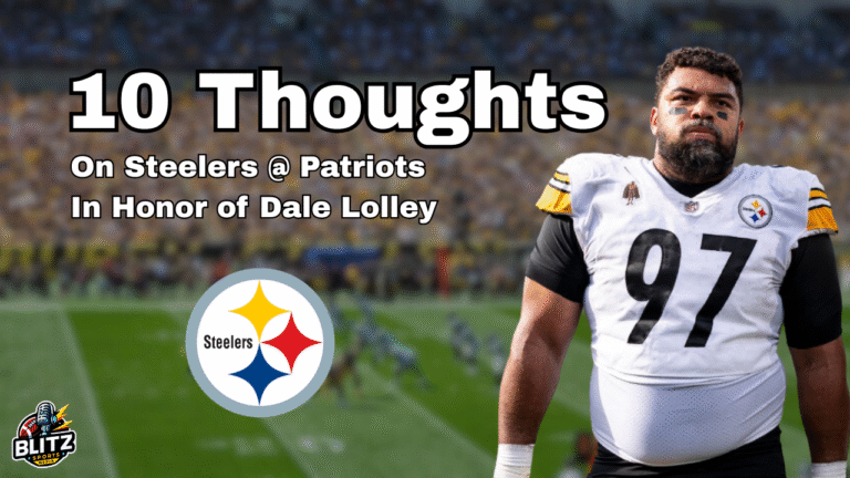 10 Thoughts on Steelers at Patriots