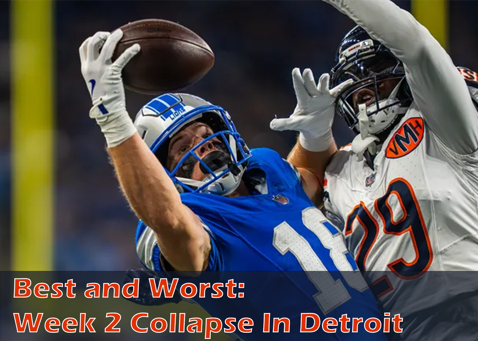 Best and Worst From Bears Week 2 Collapse In Detroit