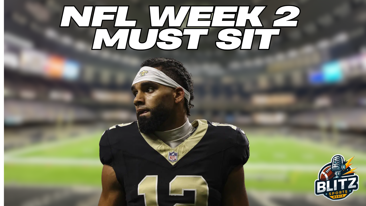 NFL Week 2 Must Sit Players