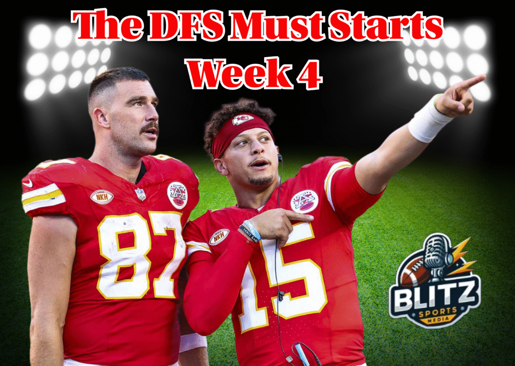 The DFS Must Starts Week 4