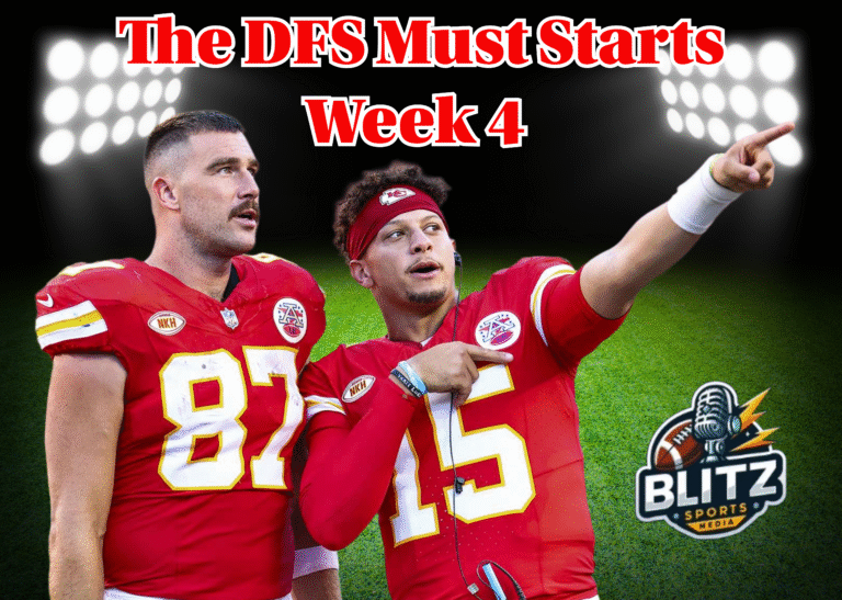 The DFS Must Starts Week 4