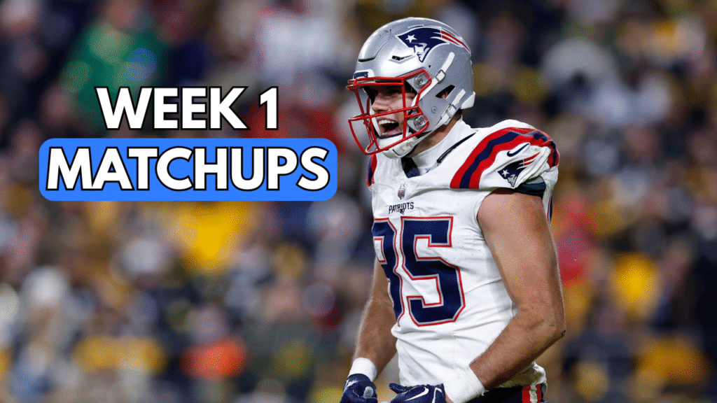 Week 1 Matchups Fantasy Football