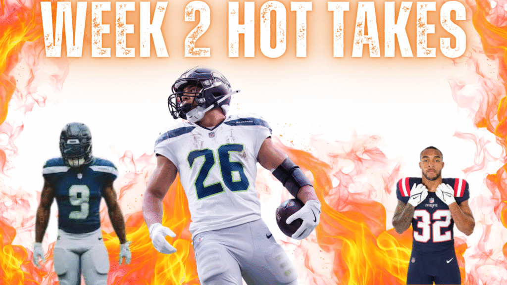 Week 2 Hot Takes