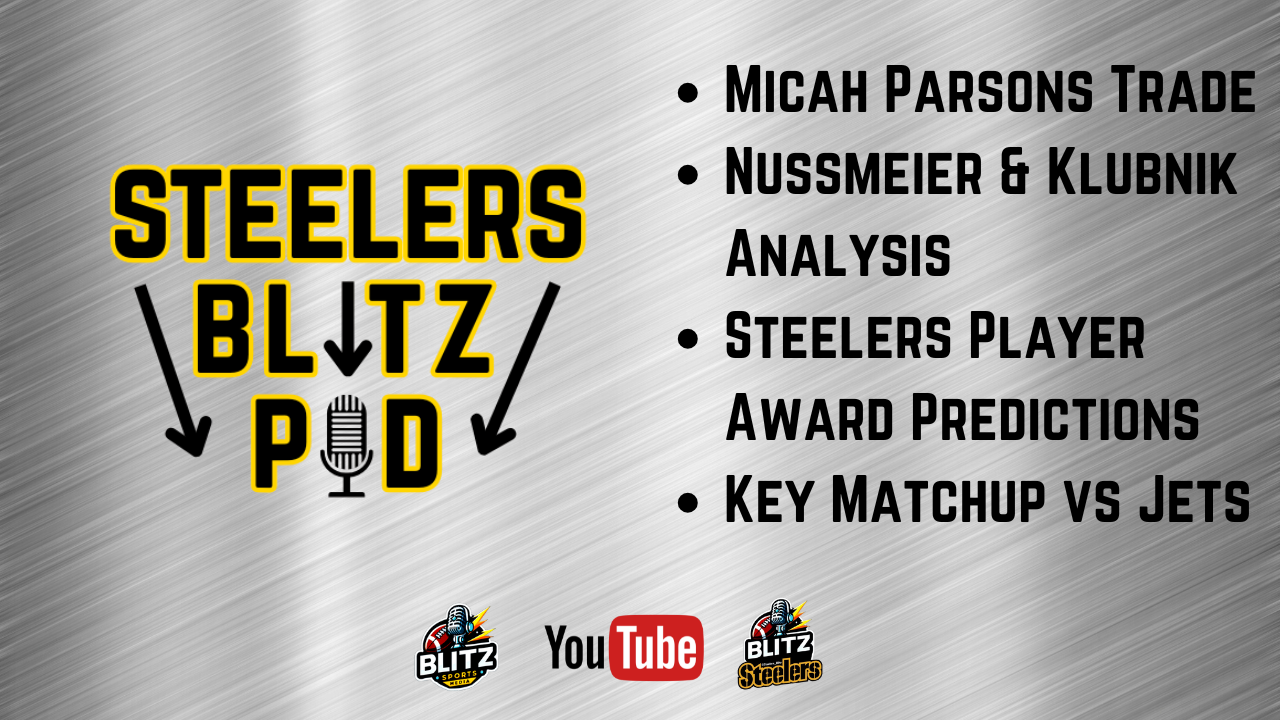 Steelers Blitz Podcast 9.1.25