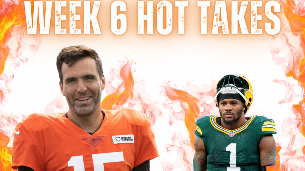 NFL Week 6 Hot Takes