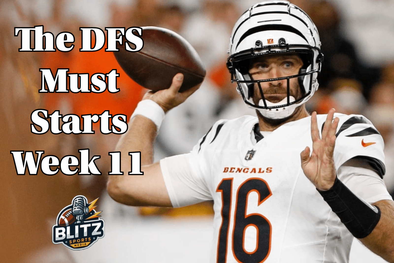 The DFS Must Starts Week 11