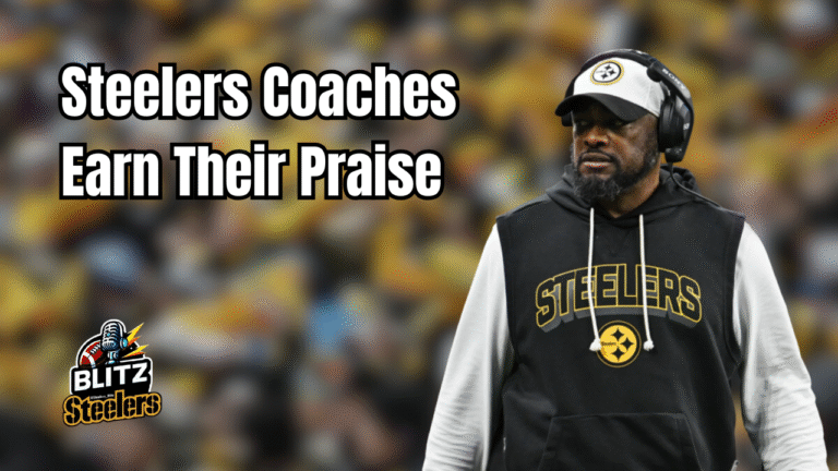 Steelers Coaches Earn Their Praise
