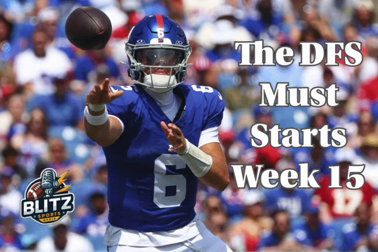 The DFS Must Starts Week 15