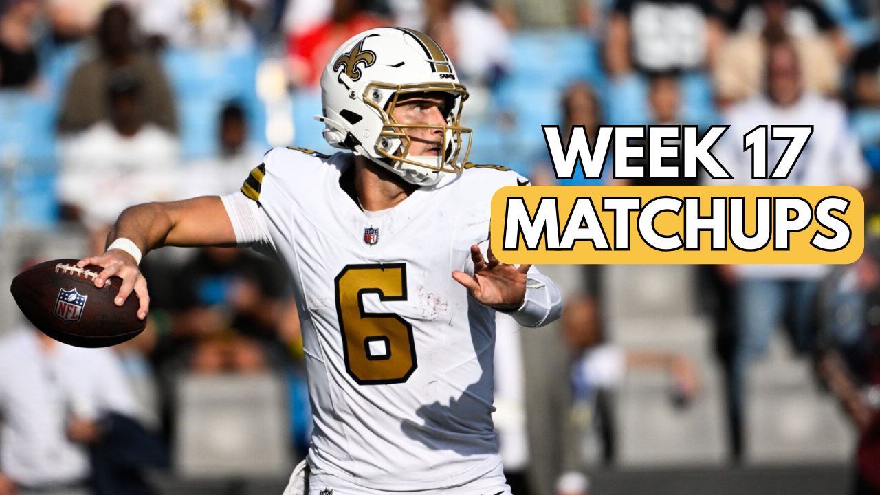 Matchups Week 17