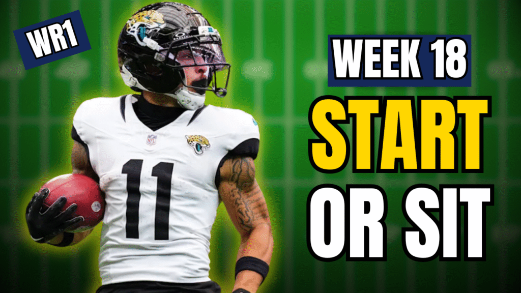 start and sit fantasy football week 18