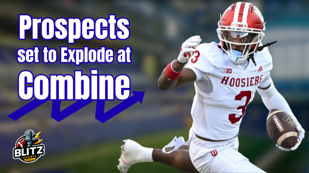 Prospects who can improve their draft stock at the Combine