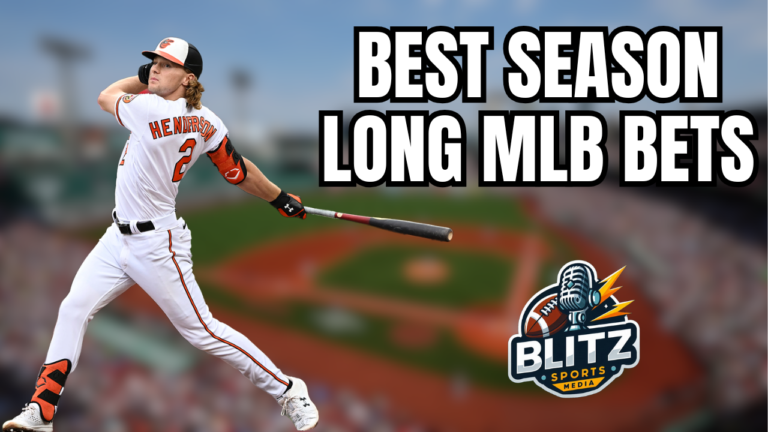 Best Season long mlb bets