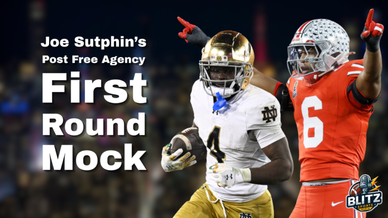 Mock Draft 2.0: Post Free Agency