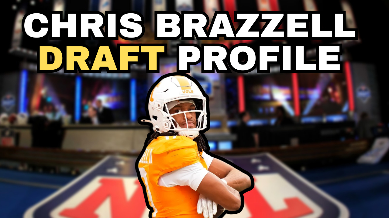 NFL Draft, Chris Brazzell II, Tennessee