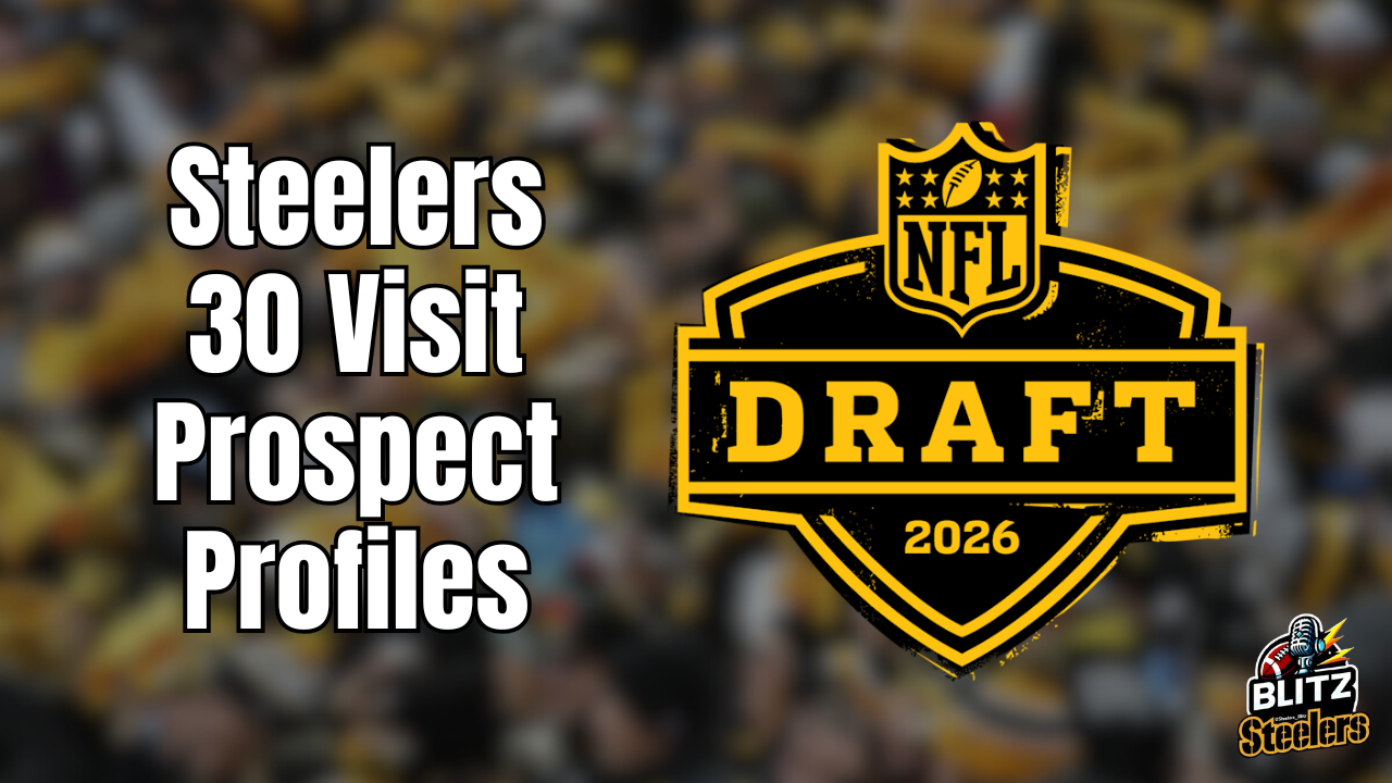 Steelers 30 Visits Prospect Profiles