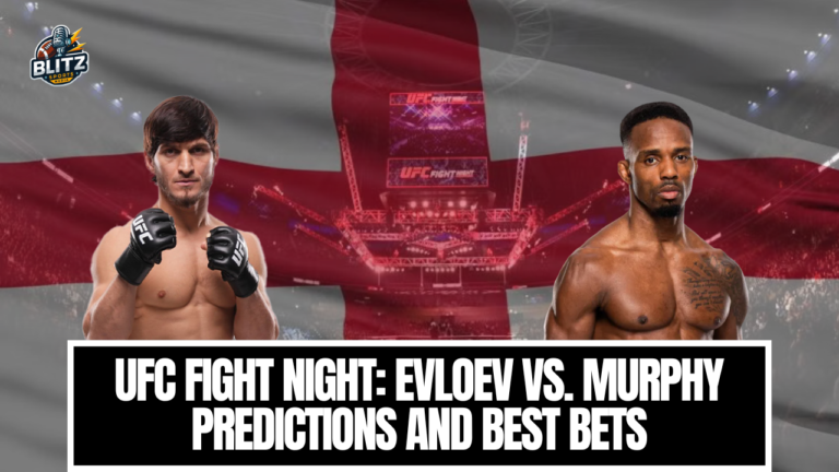 UFC Fight Night Evloev vs. murphy Predictions and best bets