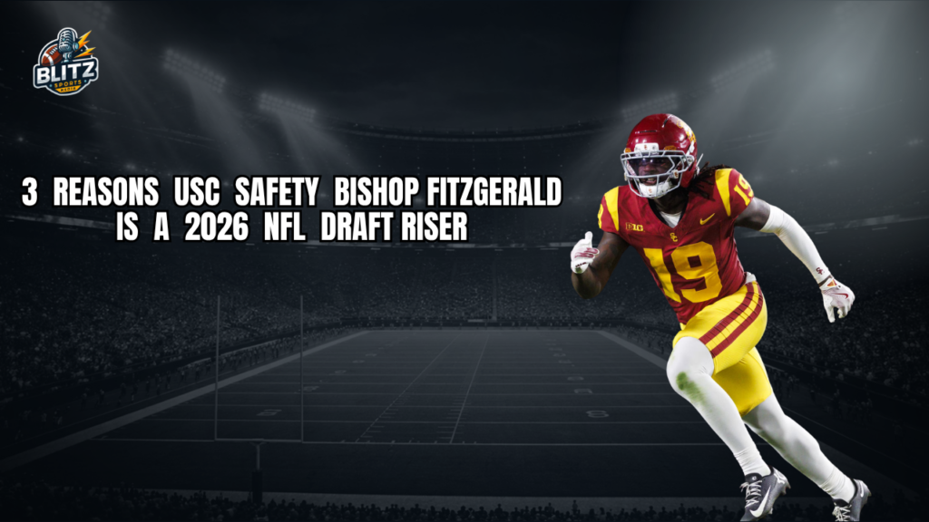 USC safety Bishop Fitzgerald running in uniform with text “3 Reasons USC Safety Bishop Fitzgerald Is a 2026 NFL Draft Riser” on a football stadium background.