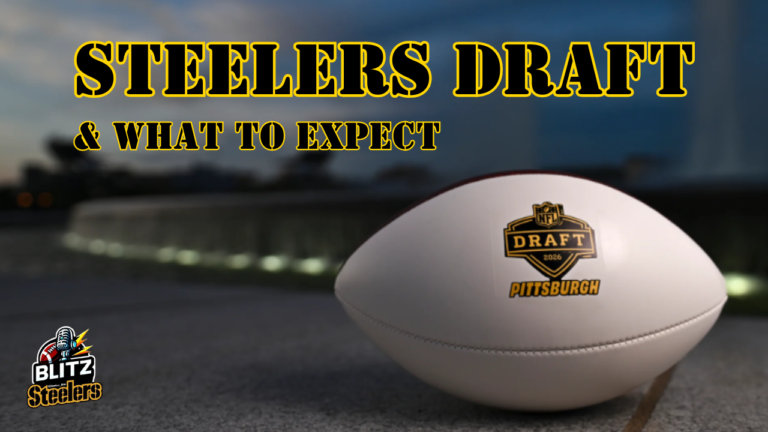 Steelers Draft and What to Expect