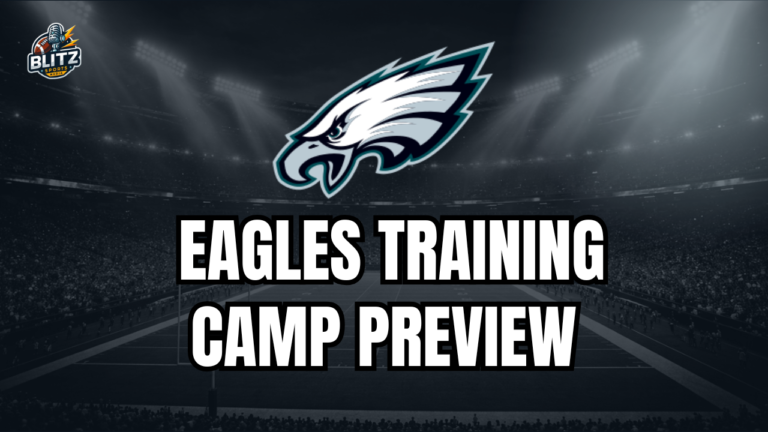 Philadelphia Eagles 2026 Training Camp Preview