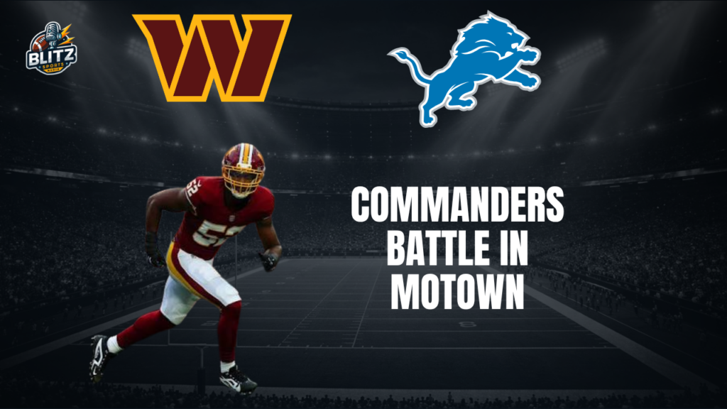 Washington Commanders vs. Detroit Lions graphic featuring a Commanders player, both team logos, and the headline “Commanders Battle in Motown.”